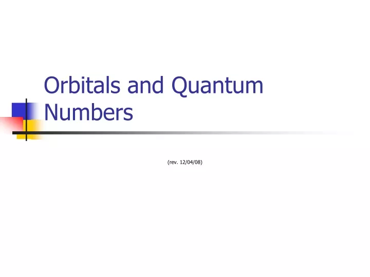 orbitals and quantum numbers