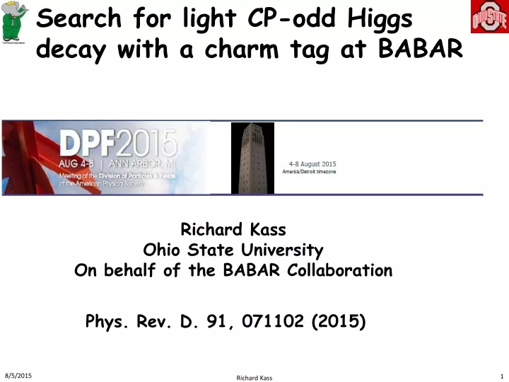 search for light cp odd higgs decay with a charm