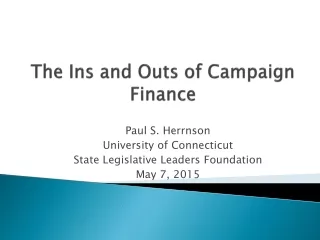 The Ins and Outs of Campaign Finance