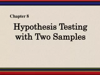 Hypothesis Testing with Two Samples