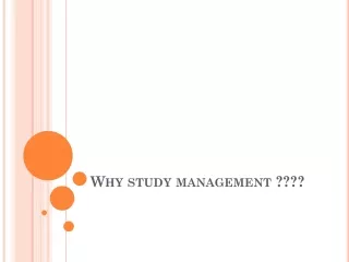 Why study management ????