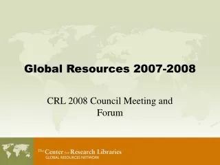 Global Resources 2007-2008