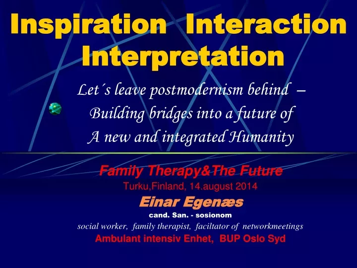 inspiration interaction interpretation