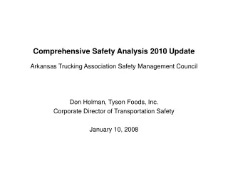 Comprehensive Safety Analysis 2010 Update Arkansas Trucking Association Safety Management Council