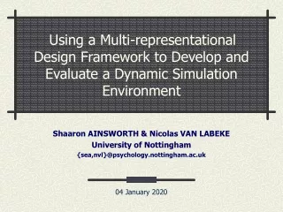 Shaaron AINSWORTH &amp; Nicolas VAN LABEKE University of Nottingham