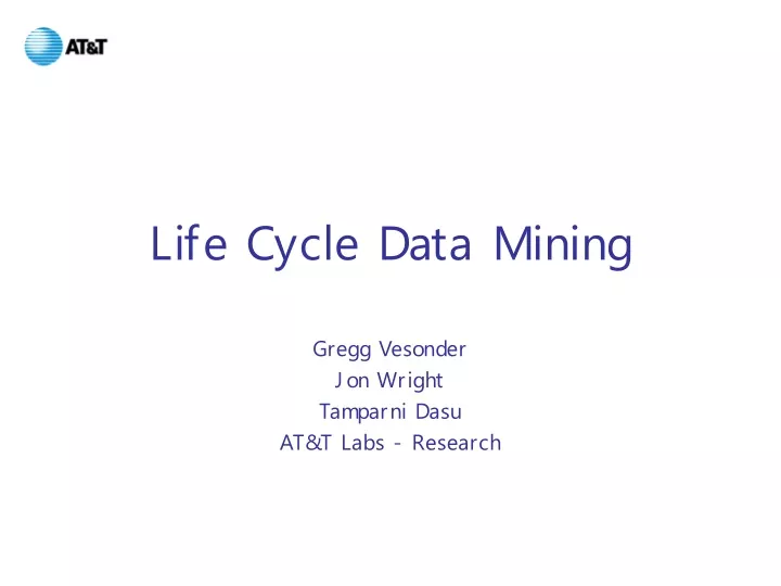 life cycle data mining