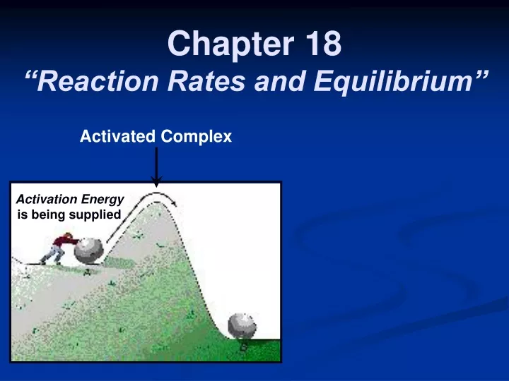 chapter 18 reaction rates and equilibrium