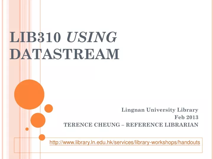 lib310 using datastream