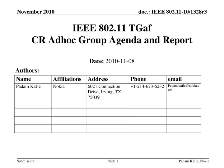 ieee 802 11 tgaf cr adhoc group agenda and report