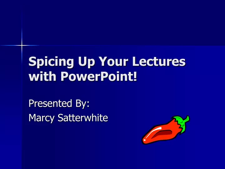 spicing up your lectures with powerpoint