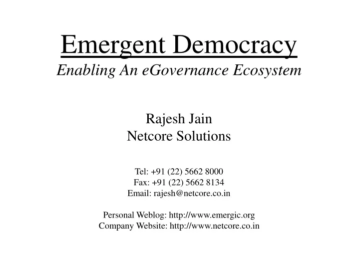 emergent democracy enabling an egovernance