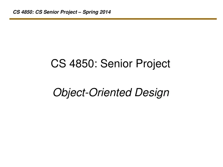 cs 4850 senior project object oriented design