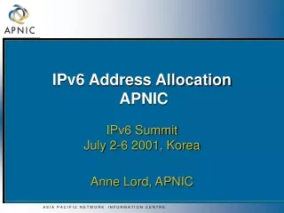 IPv6 Address Allocation   APNIC