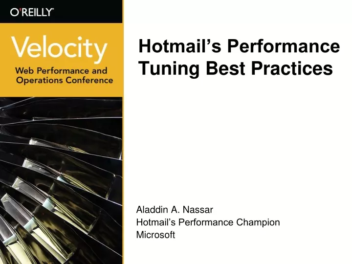 hotmail s performance tuning best practices