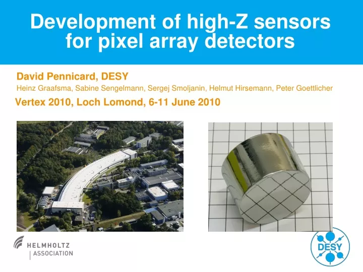 development of high z sensors for pixel array detectors