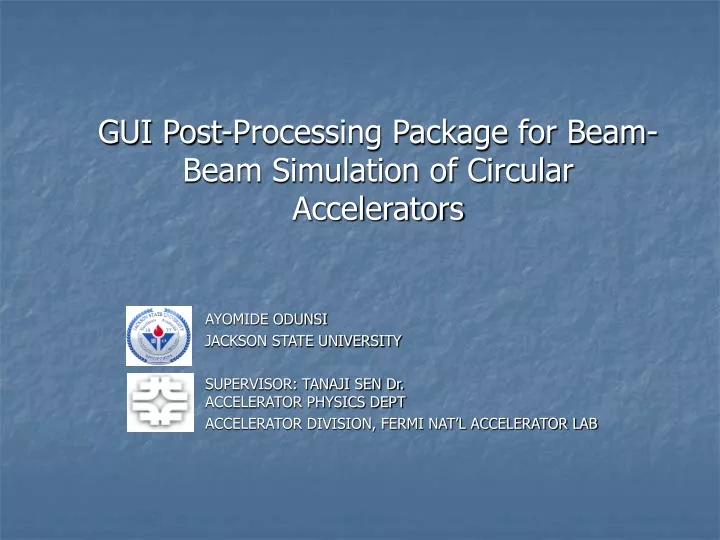 gui post processing package for beam beam simulation of circular accelerators