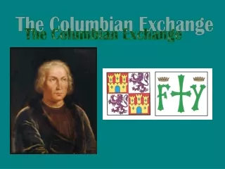 The Columbian Exchange