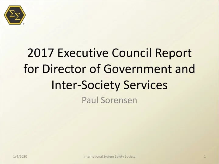 2017 executive council report for director of government and inter society services