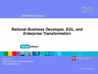 Rational Business Developer, EGL, and Enterprise Transformation