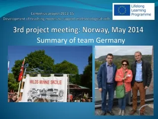 Comenius  project  2013-15  Development  of teaching models to support methodological skills