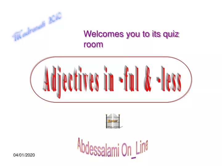 welcomes you to its quiz room