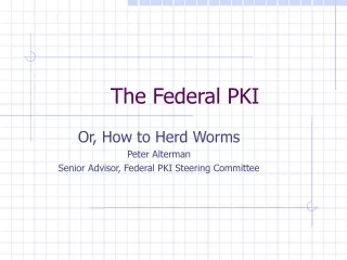 The Federal PKI