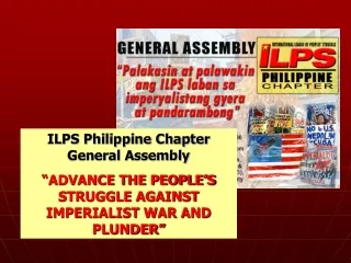 ILPS Philippine Chapter General Assembly