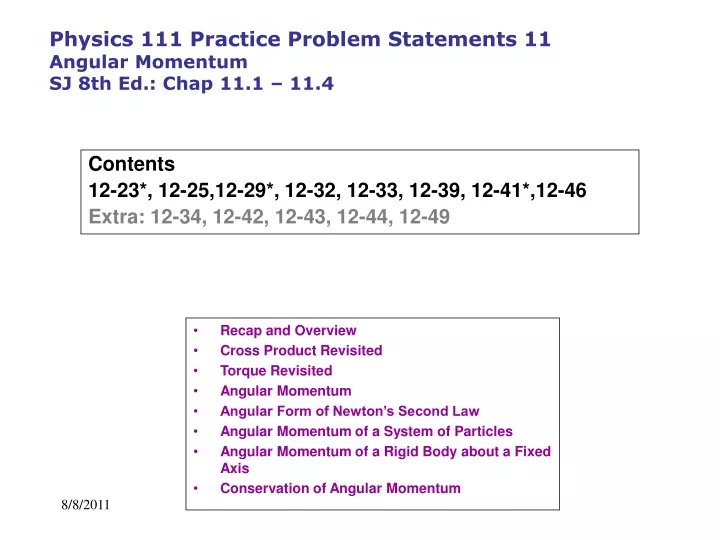 physics 111 practice problem statements 11 angular momentum sj 8th ed chap 11 1 11 4