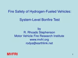 Fire Safety of Hydrogen-Fueled Vehicles: System-Level Bonfire Test