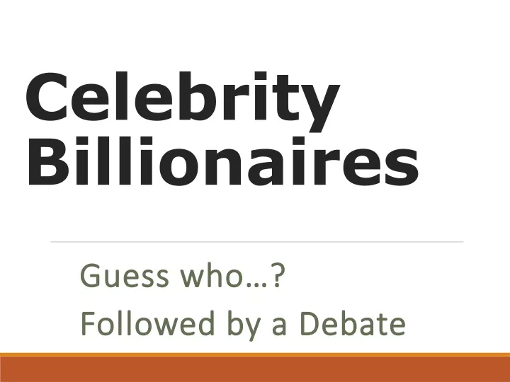 celebrity billionaires