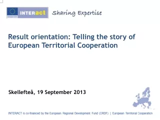 Result orientation: Telling the story of European Territorial Cooperation