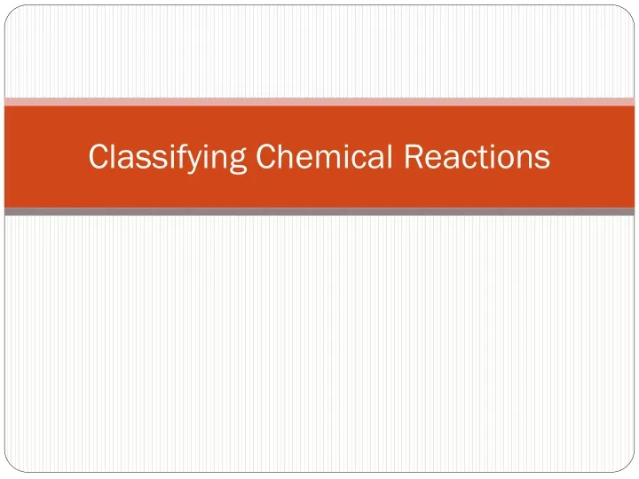 classifying chemical reactions