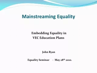 Mainstreaming Equality