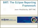 Leveraging BIRT for Professional Reporting Solutions - slide 1