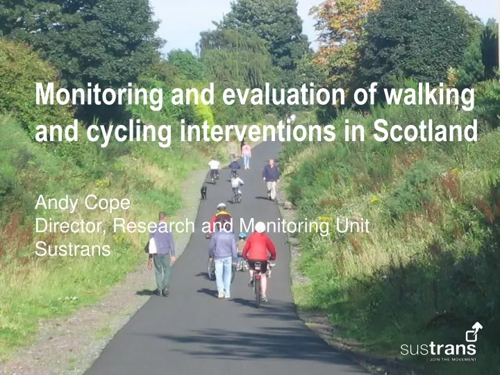 monitoring and evaluation of walking and cycling