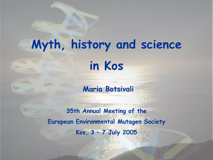 myth history and science in kos