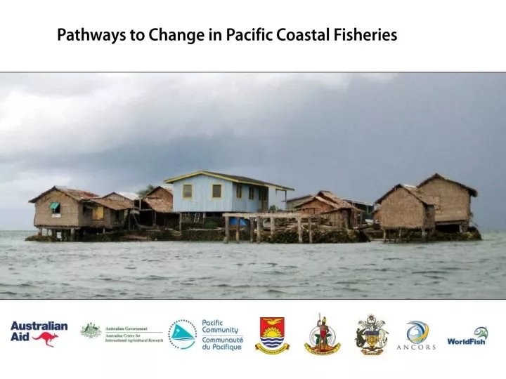 pathways to change in pacific coastal fisheries