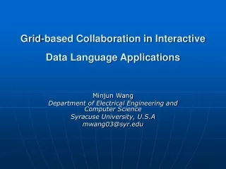 Grid-based Collaboration in Interactive Data Language Applications