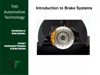 Introduction to Brake Systems