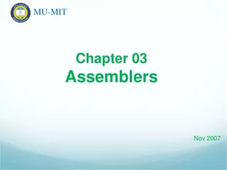 Chapter 03  Assemblers  Nov 2007