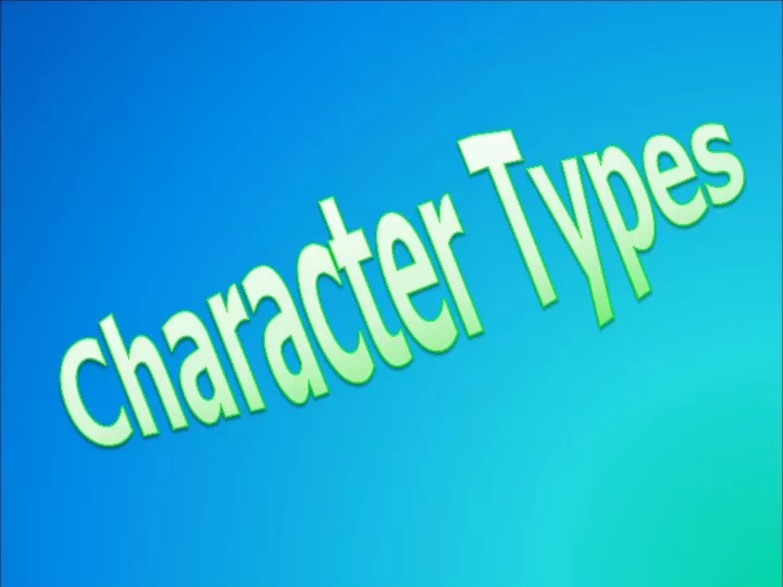 presentation character types