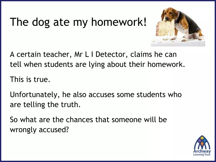 the dog ate my homework a certain teacher