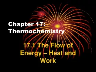 Chapter 17: Thermochemistry