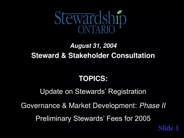 august 31 2004 steward stakeholder consultation
