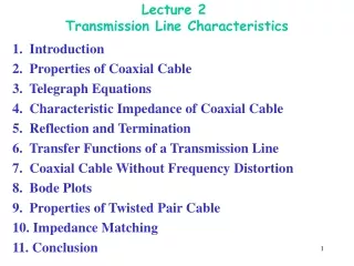 Lecture 2  Transmission Line Characteristics