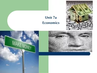 Unit 7a Economics