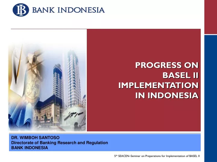progress on basel ii implementation in indonesia