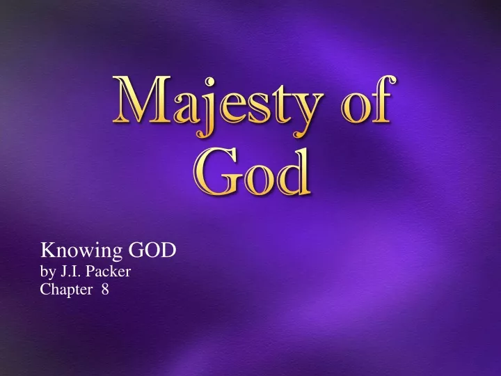 majesty of god