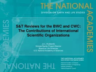 S&amp;T Reviews for the BWC and CWC:  The Contributions of International Scientific Organizations