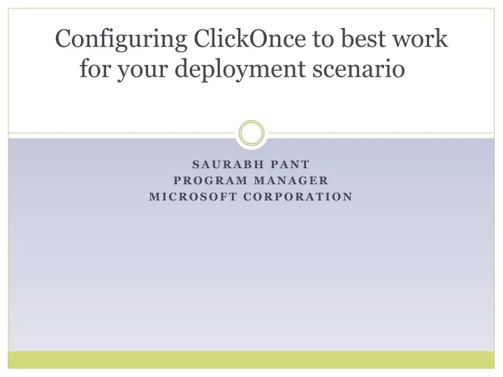 configuring clickonce to best work for your deployment scenario